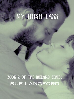 cover image of My Irish Lass--Book 2 of the Ireland Series